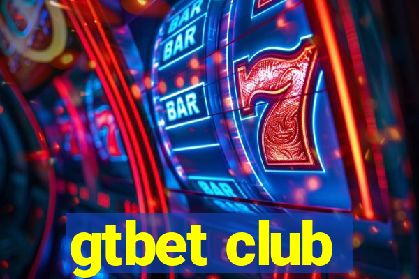 gtbet club